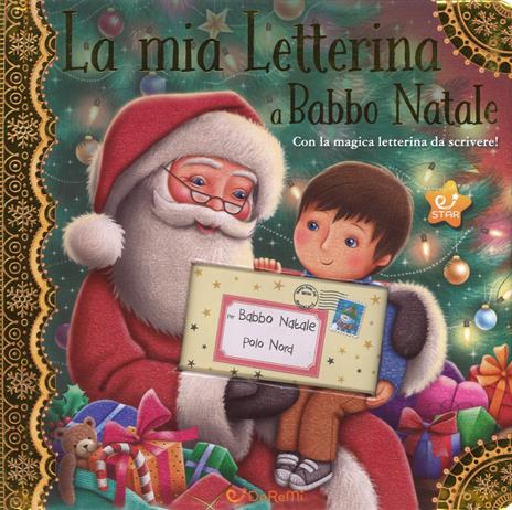 La mia letterina a Babbo Natale. Le letterine. Ediz. a colori - Caroline Richards - copertina