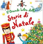 Il grande libro delle storie di Natale