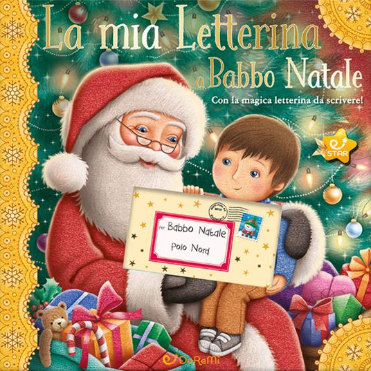 La mia letterina a Babbo Natale. Le letterine - Caroline Richards - copertina