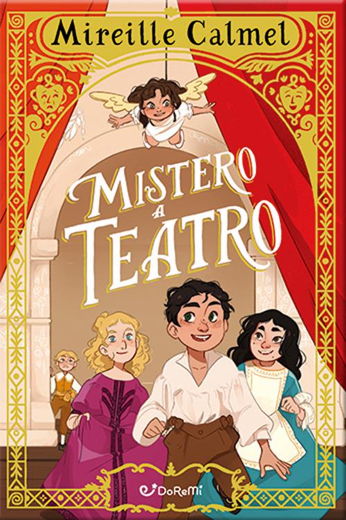 Mistero a teatro - Mireille Calmel - copertina