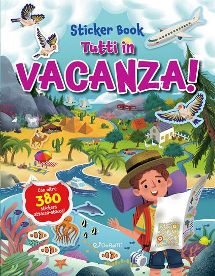 Tutti in vacanza! Ediz. a colori - copertina