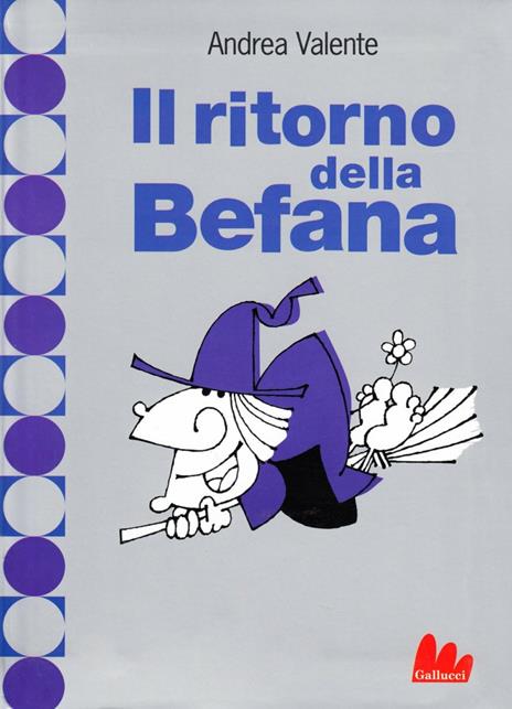 Il ritorno della befana - Andrea Valente - 2