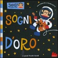 Sogni d'oro - Paul Frank,Parker Jacobs - copertina