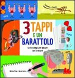 3 tappi e un barattolo. Ediz. illustrata