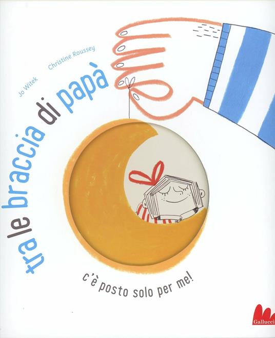 Tra le braccia di papà. Ediz. illustrata - Jo Witek - copertina