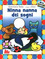 Ninna nanna dei sogni. Ediz. illustrata. Con CD Audio