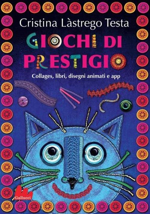 Giochi di prestigio - Cristina Lastrego - copertina