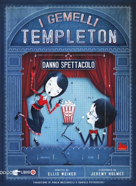 I gemelli Templeton danno spettacolo. Vol. 2 - Ellis Weiner - copertina