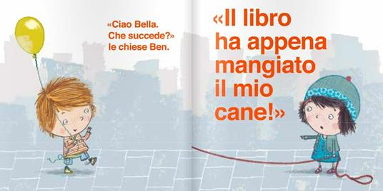 Ehi, questo libro ha appena mangiato il mio cane! - Richard Byrne - 2