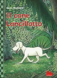 Image of Il cane Lancillotto