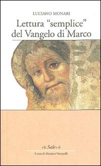 Lettura «semplice» del Vangelo di Marco - Luciano Monari - copertina
