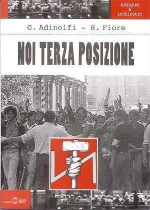 Noi terza posizione - Gabriele Adinolfi,Roberto Fiore - copertina