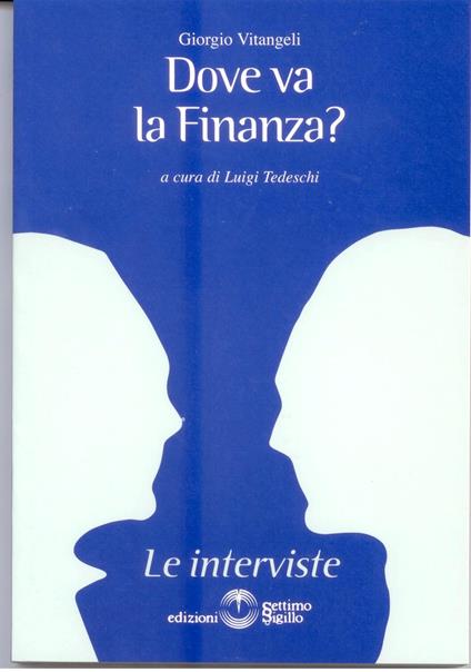 Dove va la finanza? - Giorgio Vitangeli - copertina