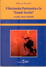 Movimento panturanico e la «grande Turchia» tra mito, storia e attualità