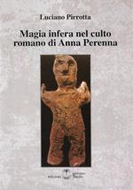 Magia infera nel culto romano di Anna Perenna