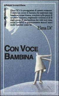 Con voce bambina - Elena Dì - copertina