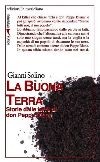 La Buona Terra. Storie dalle terre di don Peppe Diana - Gianni Solino - ebook