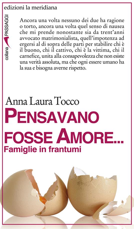 Pensavano fosse amore... Famiglie in frantumi - Anna L. Tocco - ebook