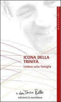 Icona della Trinità. Lettera sulla famiglia - Antonio Bello - ebook