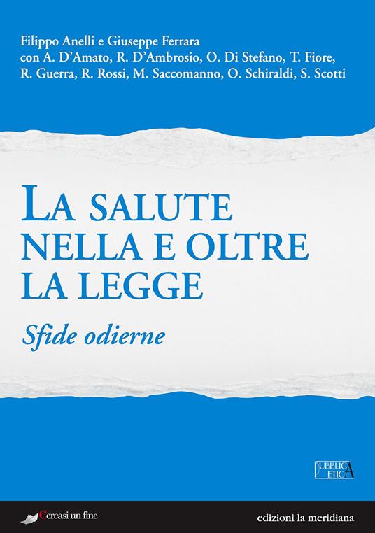 La salute nella e oltre la legge. Sfide odierne - copertina