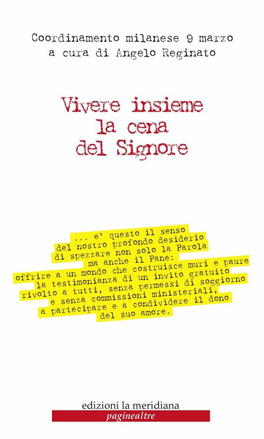 Vivere insieme la cena del Signore - Angelo Reginato - ebook