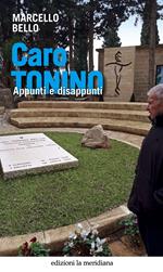 Caro Tonino. Appunti e disappunti