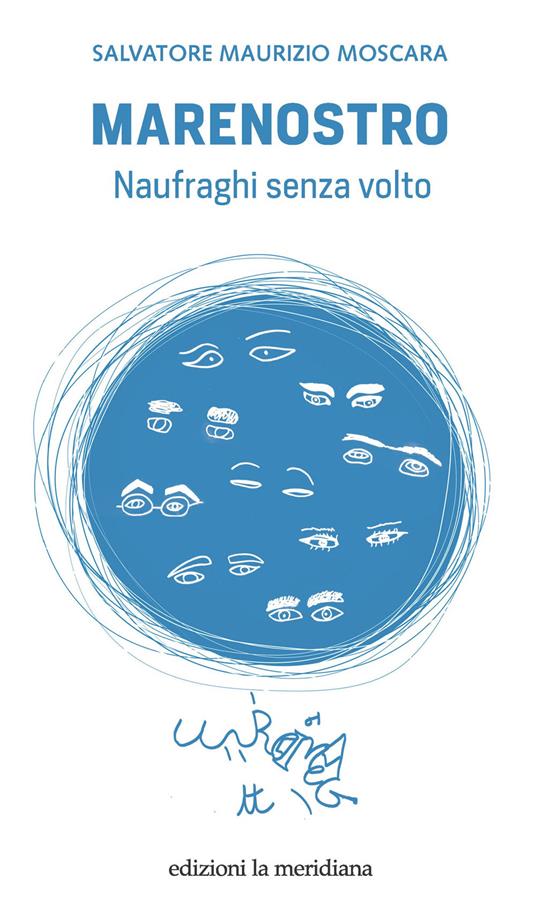 Marenostro. Naufraghi senza volto - Salvatore M. Moscara - ebook