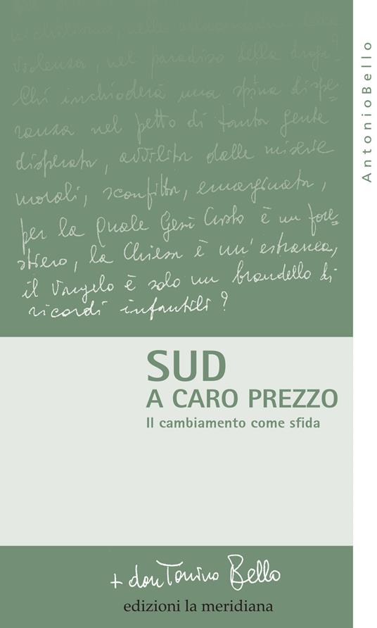 Sud a caro prezzo. Il cambiamento come sfida - Antonio Bello - copertina