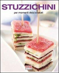 Stuzzichini per momenti dolci e salati - copertina