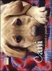 Cani. Consigli, pensieri e parole - copertina