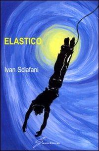 Elastico - Ivan Sclafani - copertina