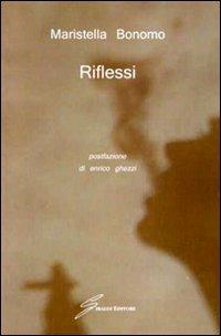 Riflessi - Maristella Bonomo - copertina
