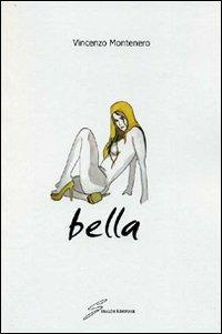 Bella - Vincenzo Montenero - copertina