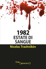 1982. Estate di sangue