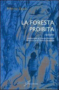 La foresta proibita - Pietro Zauli - copertina