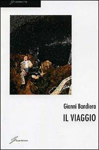 Il viaggio - Gianni Bandiera - copertina