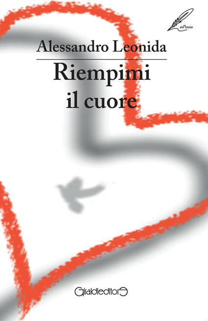 Riempimi il cuore - Alessandro Leonida - copertina