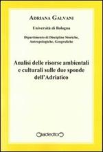 Analisi delle risorse ambientali e culturali sulle due sponde dell'Adriatico