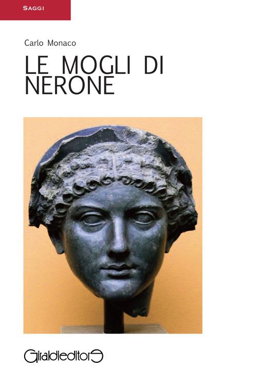 Le mogli di Nerone - Carlo Monaco - copertina