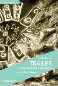 Trailer. 7 giorni di cinema a San Lazzaro - IndiMondi - copertina