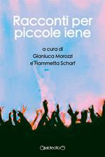 Racconti per piccole iene