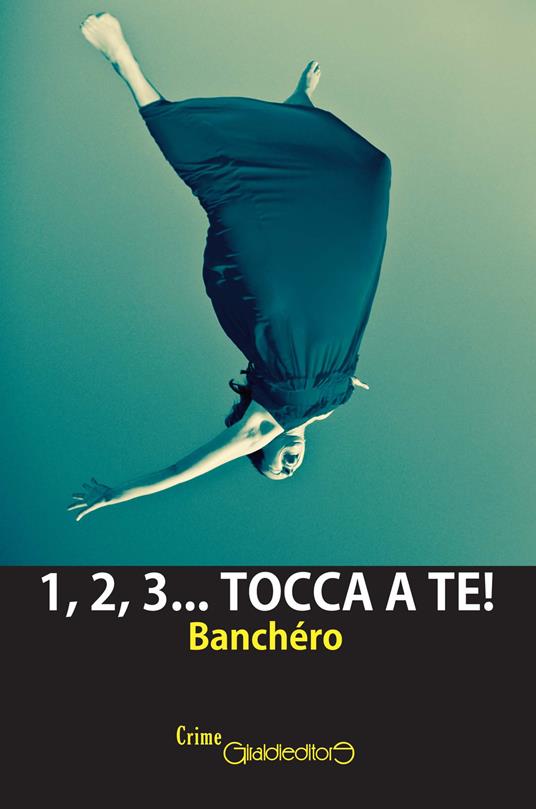 1, 2, 3... Tocca a te - Banchéro - copertina