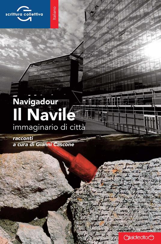 Il Navile. Immaginario di città - Navigadour - copertina