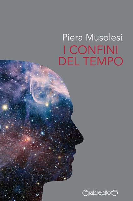 I confini del tempo - Piera Musolesi - copertina