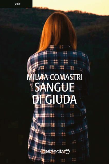 Sangue di Giuda - Milvia Comastri - ebook