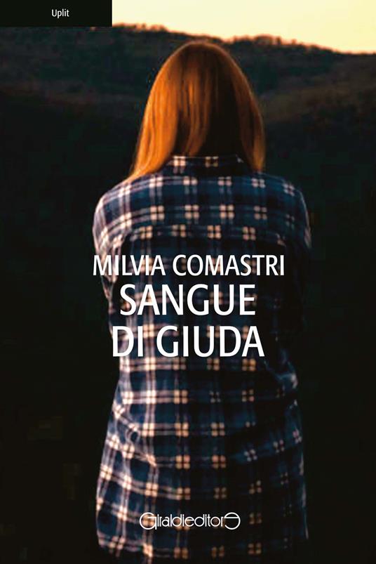 Sangue di Giuda - Milvia Comastri - ebook