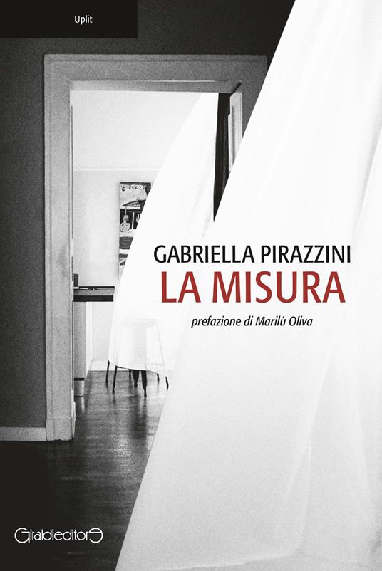 La misura - Gabriella Pirazzini - ebook