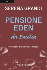 Pensione Eden. Da Emilia