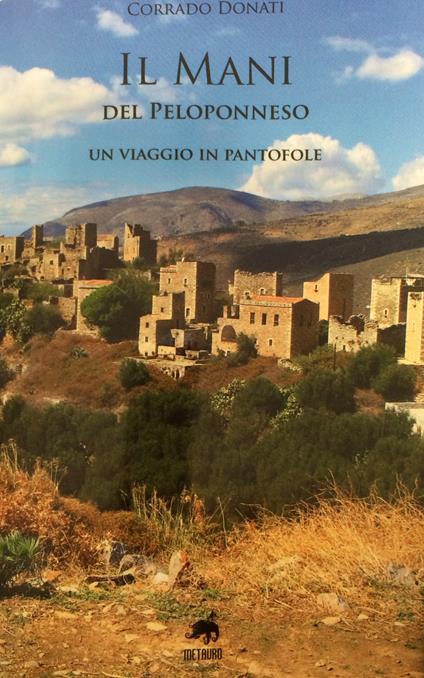 Il Mani del Peloponneso. Un viaggio in pantofole - Corrado Donati - copertina