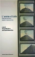 L' averno e il cielo. Napoli nella letteratura spagnola e ispanoamericana